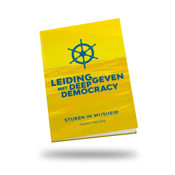 Leidinggeven met Deep Democracy